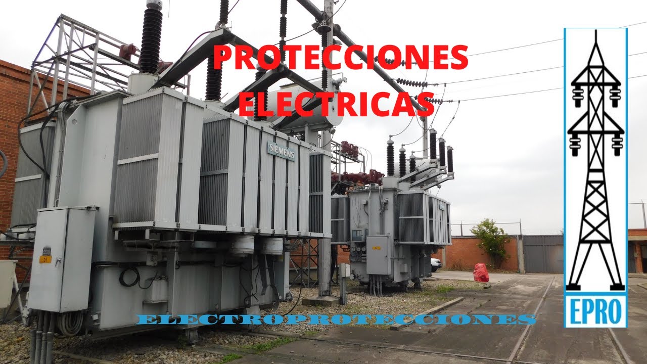 ✅Protecciones en Subestaciones Eléctricas👈