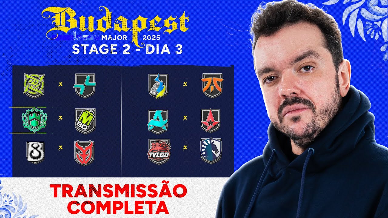 MAJOR STARLADDER BUDAPEST 2025 STAGE 2 | DIA 3 | TRANSMISSAO COMPLETA