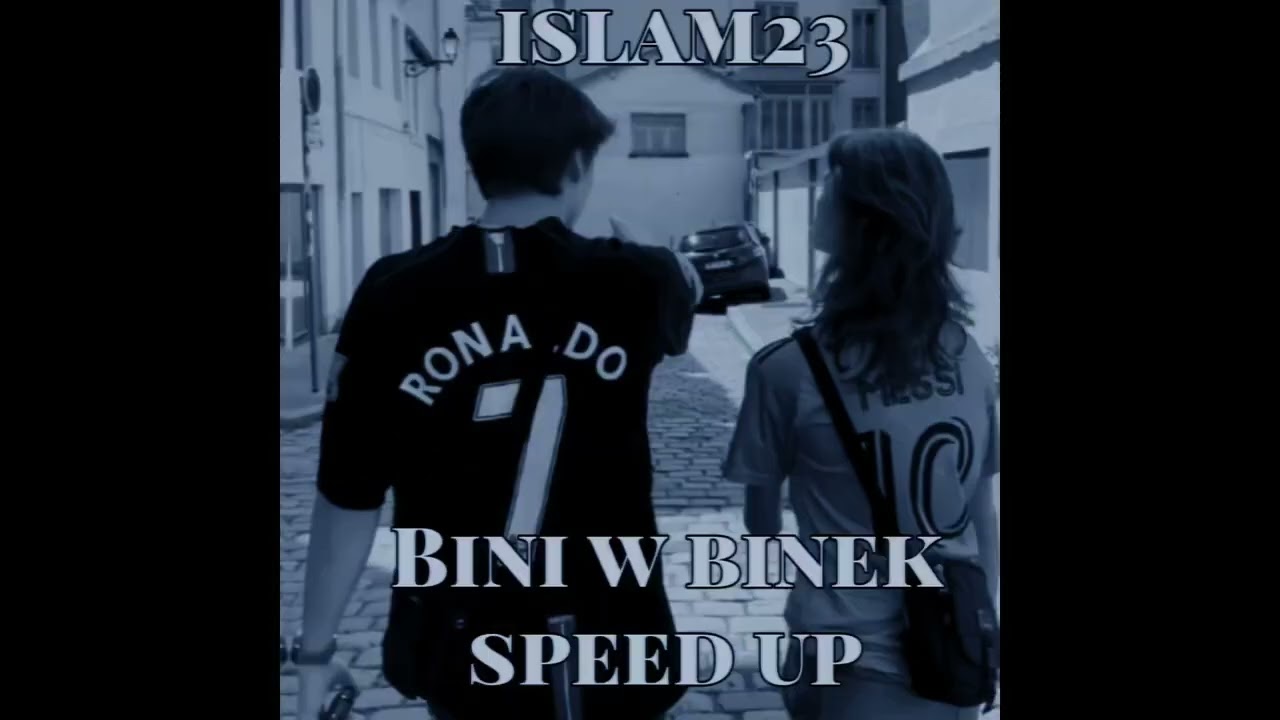 ISLEM 23-BINI W BINEK-SPEED UP ❤️✨️
