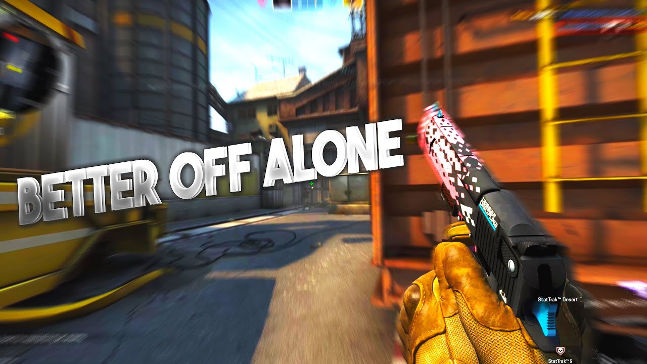 BETTER OFF ALONE 💜(csgo montage)