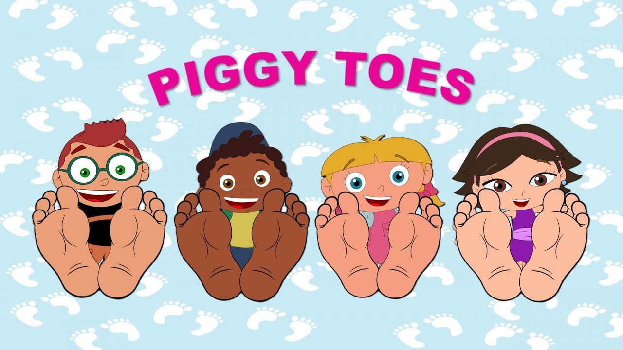 Piggy Toes (With the Little Einsteins, Updated)