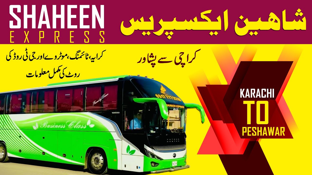 Shaheen Express Bus Service | Karachi to Peshawar Bus Service