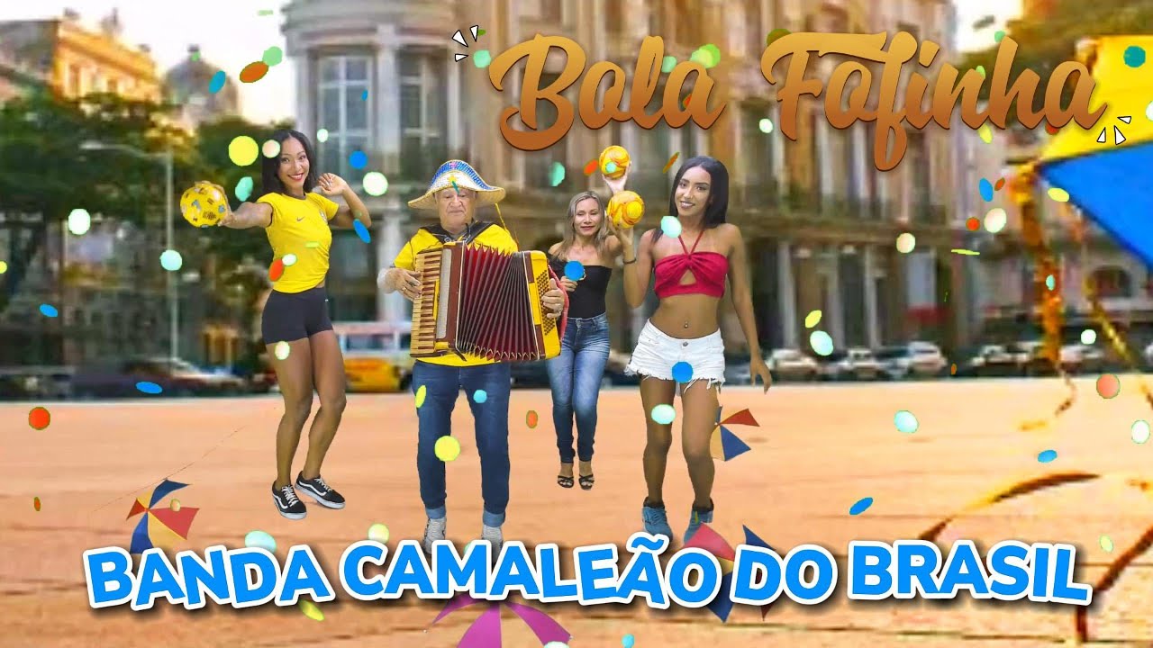 BOLA FOFINHA - BANDA CAMALEÃO DO BRASIL