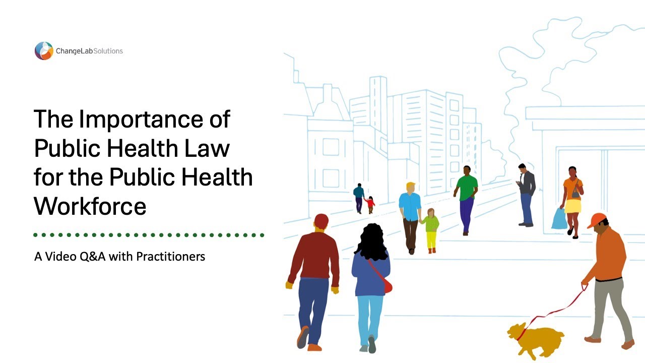 The Importance of Public Health Law for the Public Health Workforce