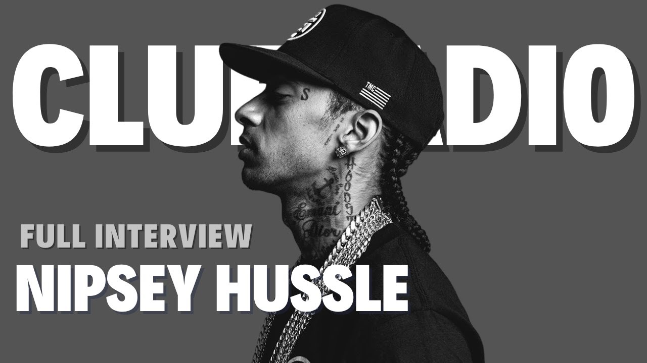 Nipsey Hussle Interview | ClueRadio Exclusive #victorylap #nipseyhussle