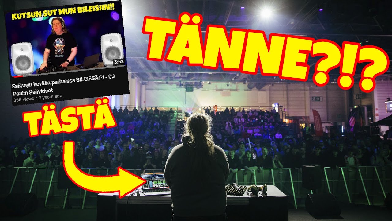 Miten päädyin tänne?!? DJ keikka messuhallissa!!!