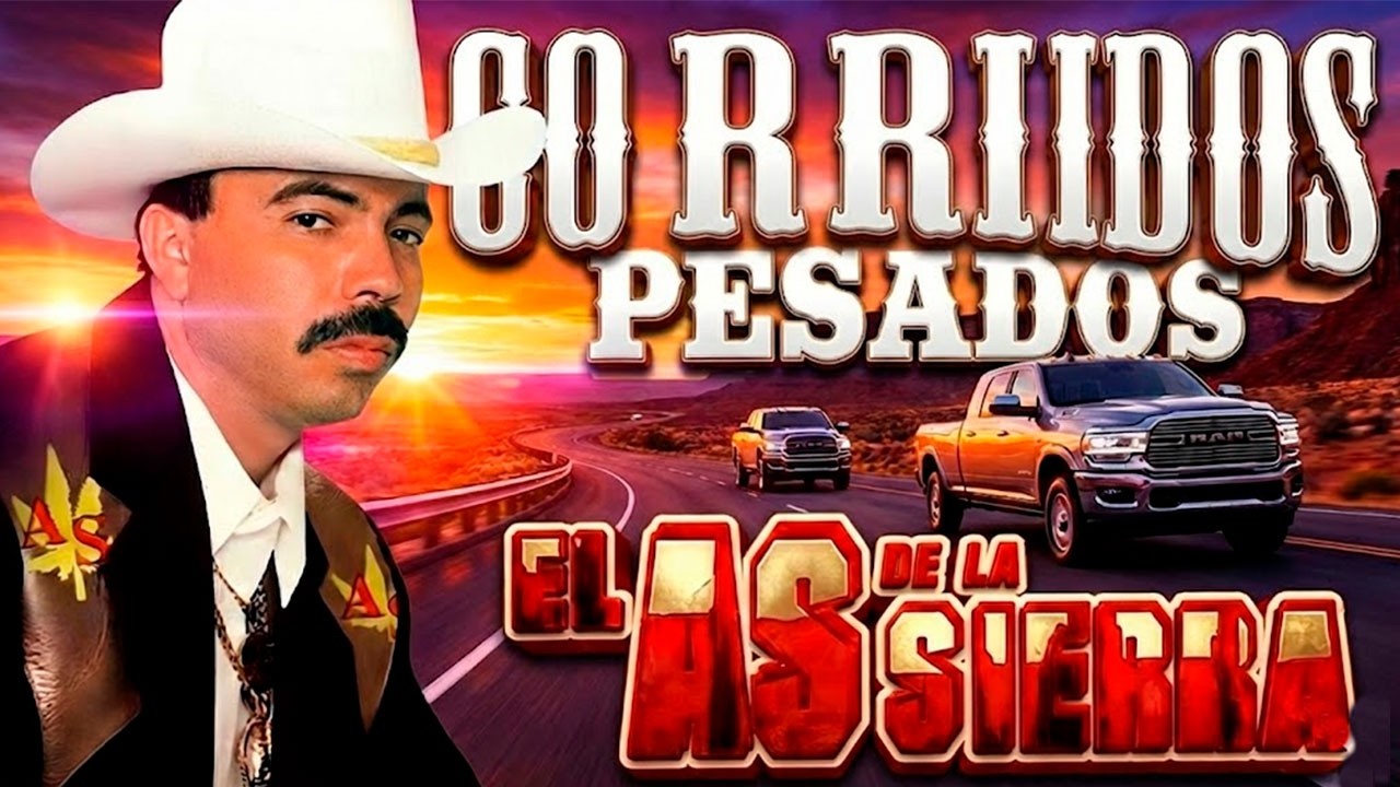 ¡El AS de la Sierra Mix! 🔥 Los Corridos Más Pesados del Norteño y Banda (Éxitos de Calidad)
