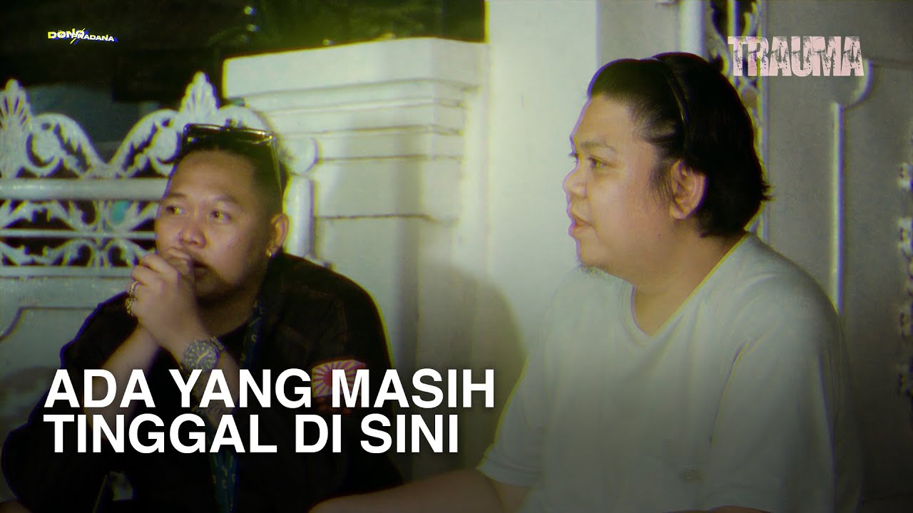 TEROR DI RUMAH KKN BEKAS TOKOH RELIGIUS , ADA YANG MASIH TINGGAL DI SINI | TRAUMA EPS 89