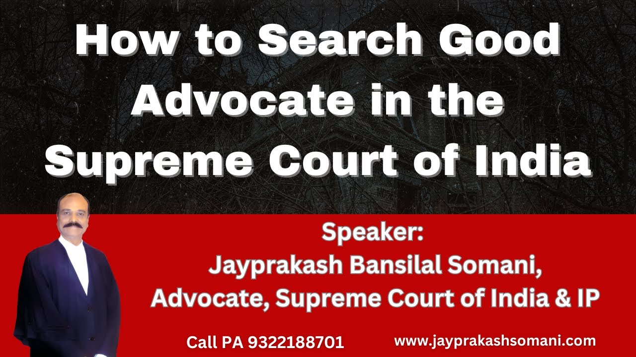 How to Search Good Advocate in the Supreme Court of India