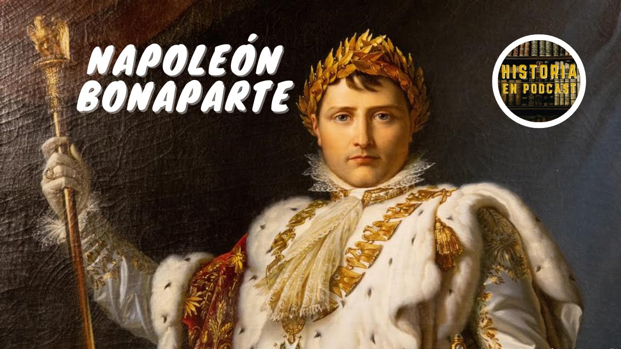 La INCRE&Iacute;BLE historia de Napole&oacute;n Bonaparte
