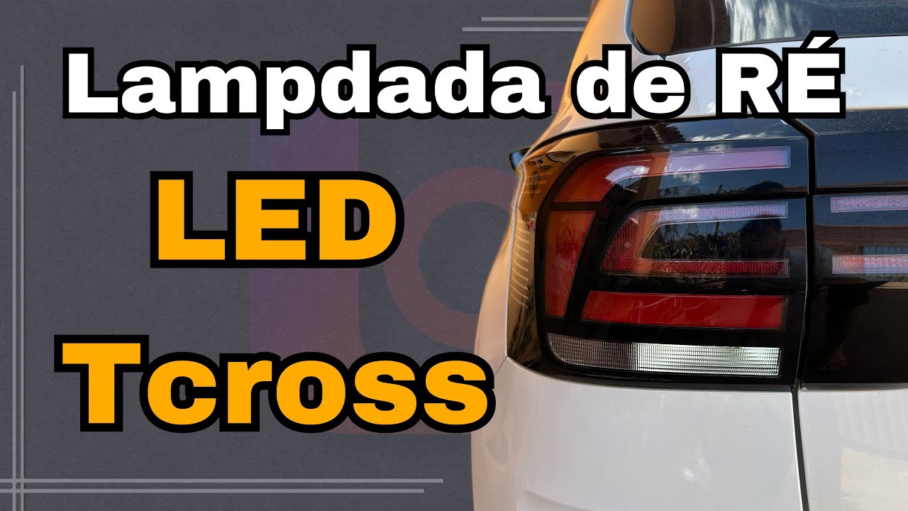 Como tirar lanterna da tcross e trocar as lâmpadas ! LED na lâmpada de Ré