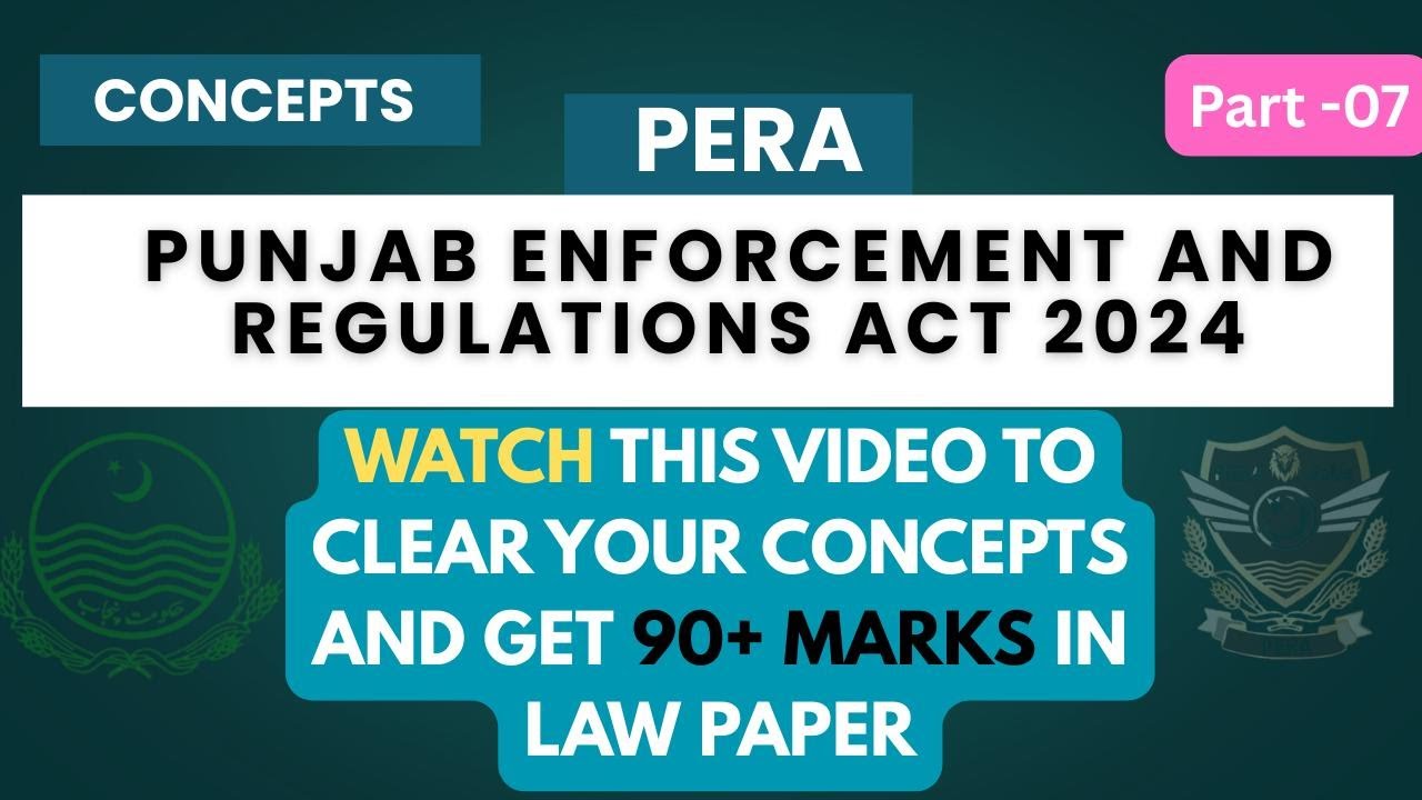 Punjab Enforcement and Regulation Act 2024 |  Part 7 | PPSC, SDEO, PERA Jobs Law Preparation