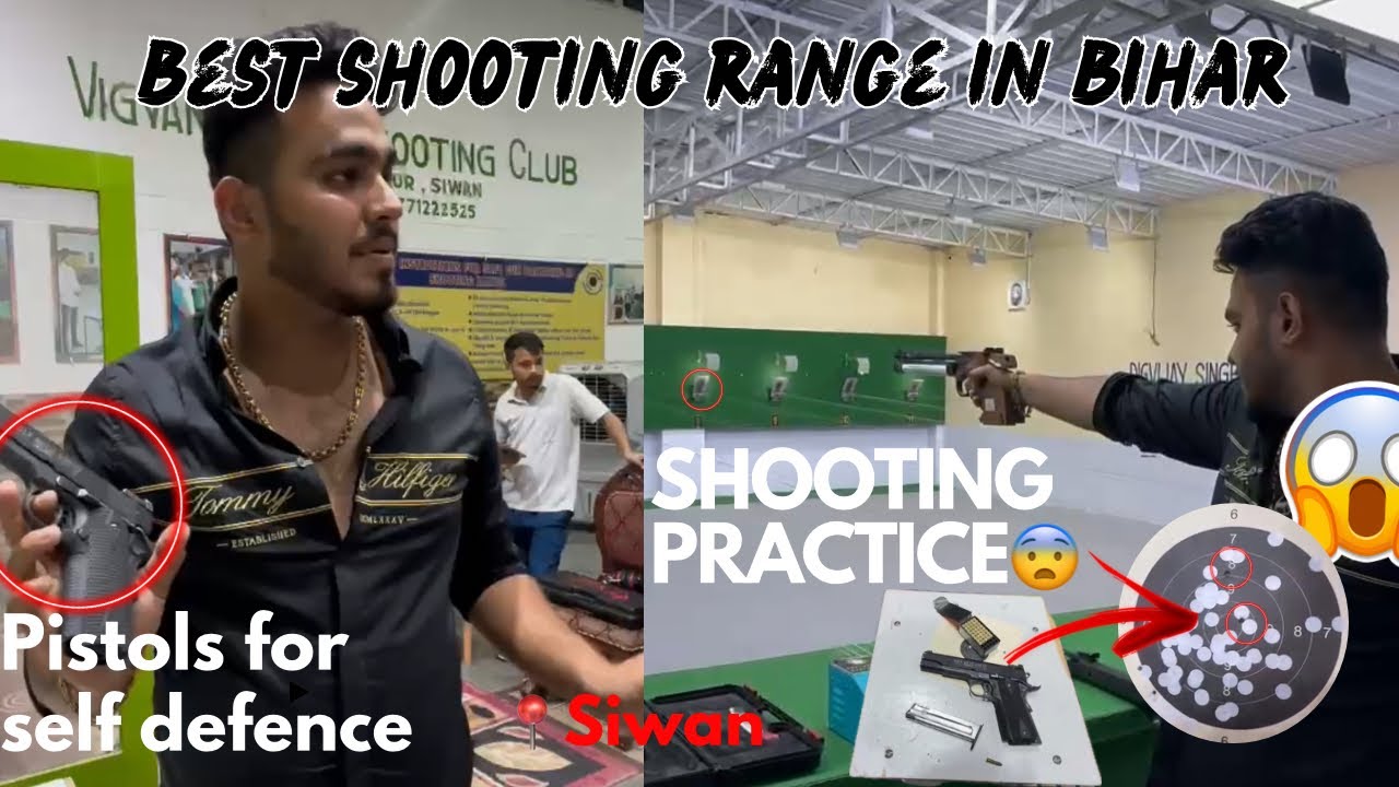 Best Shooting Range in Bihar😍 | Vigyananand Shooting Range | Pistols For Self defence | AMAN SINGH |