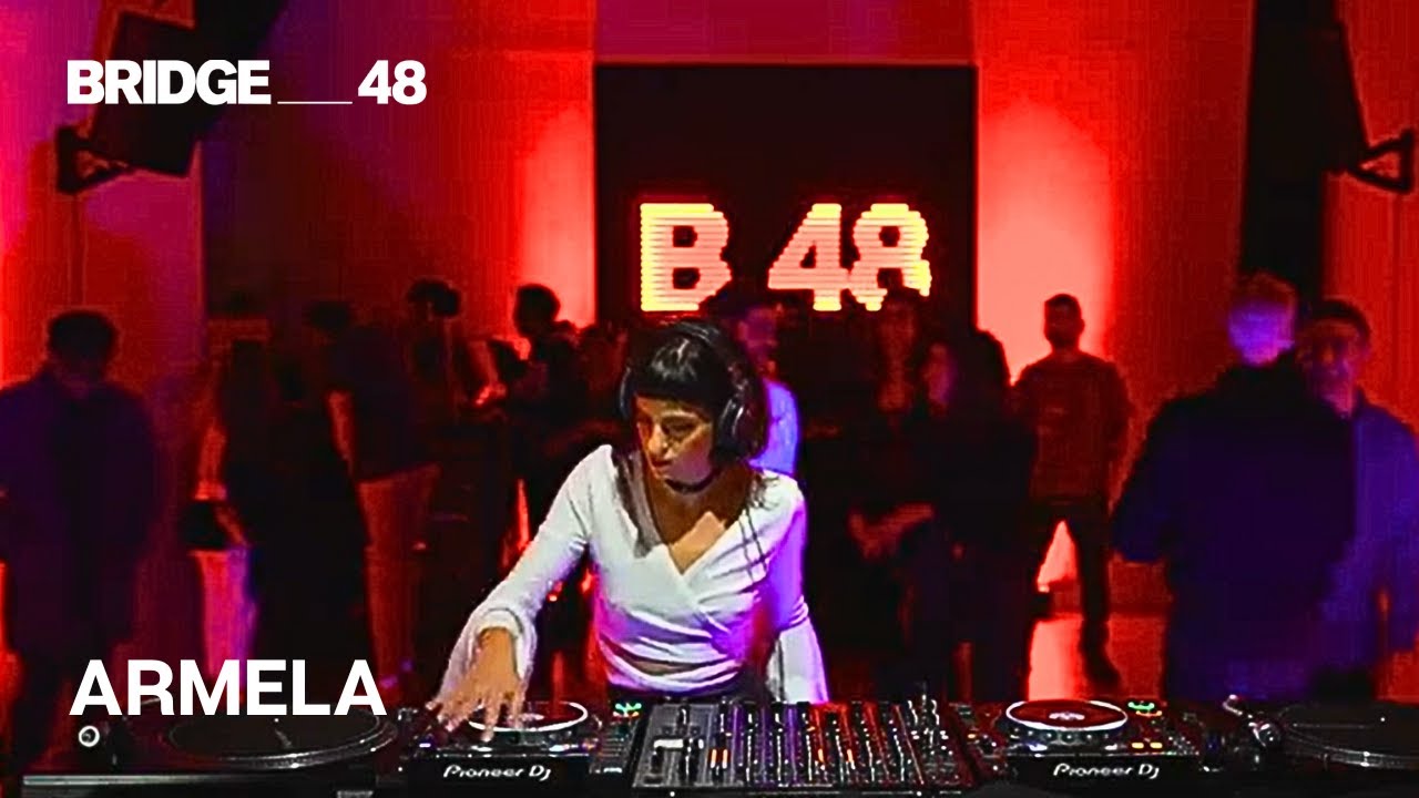 Armela DJ set│Bridge_48 [2023]