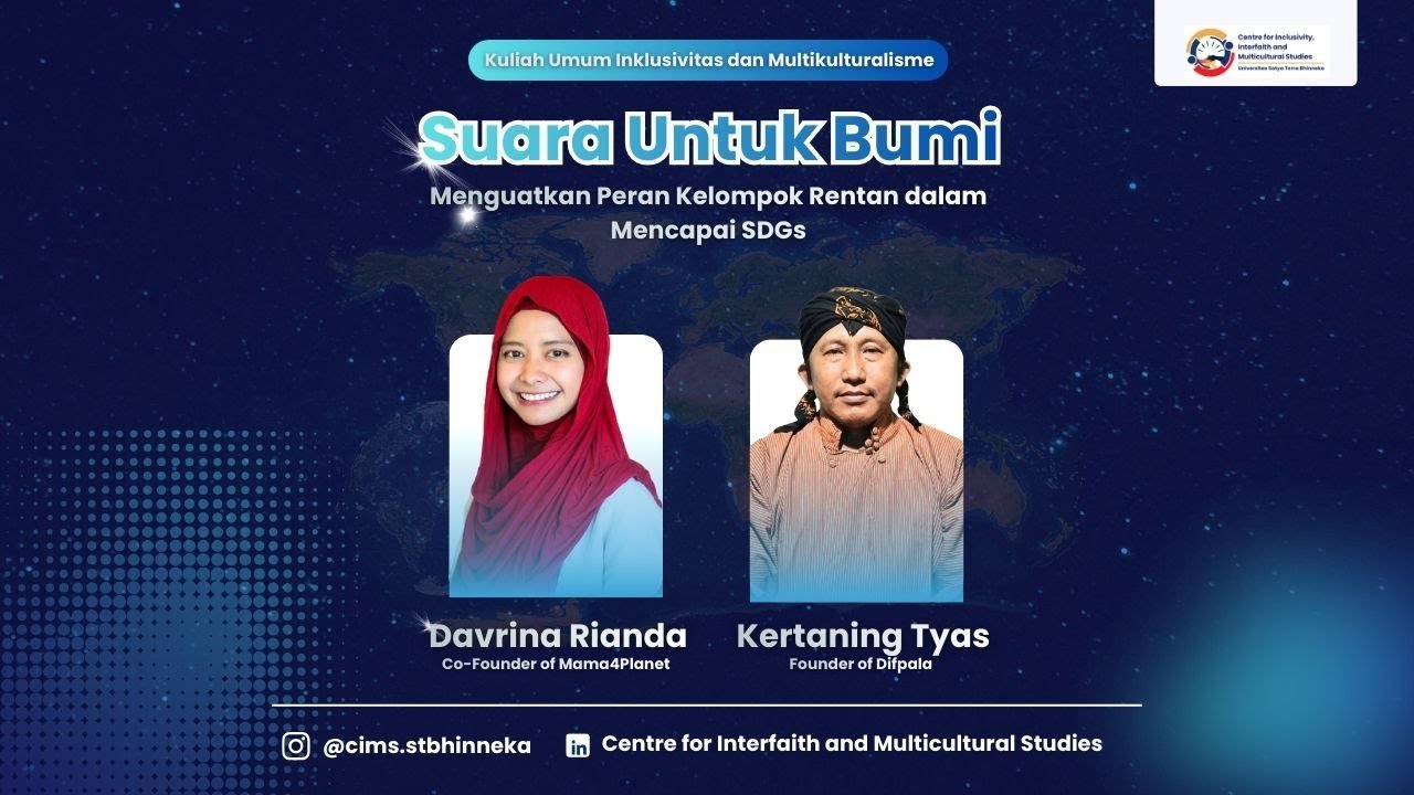 Kuliah Umum Inklusivitas dan SDGs: Suara untuk Bumi