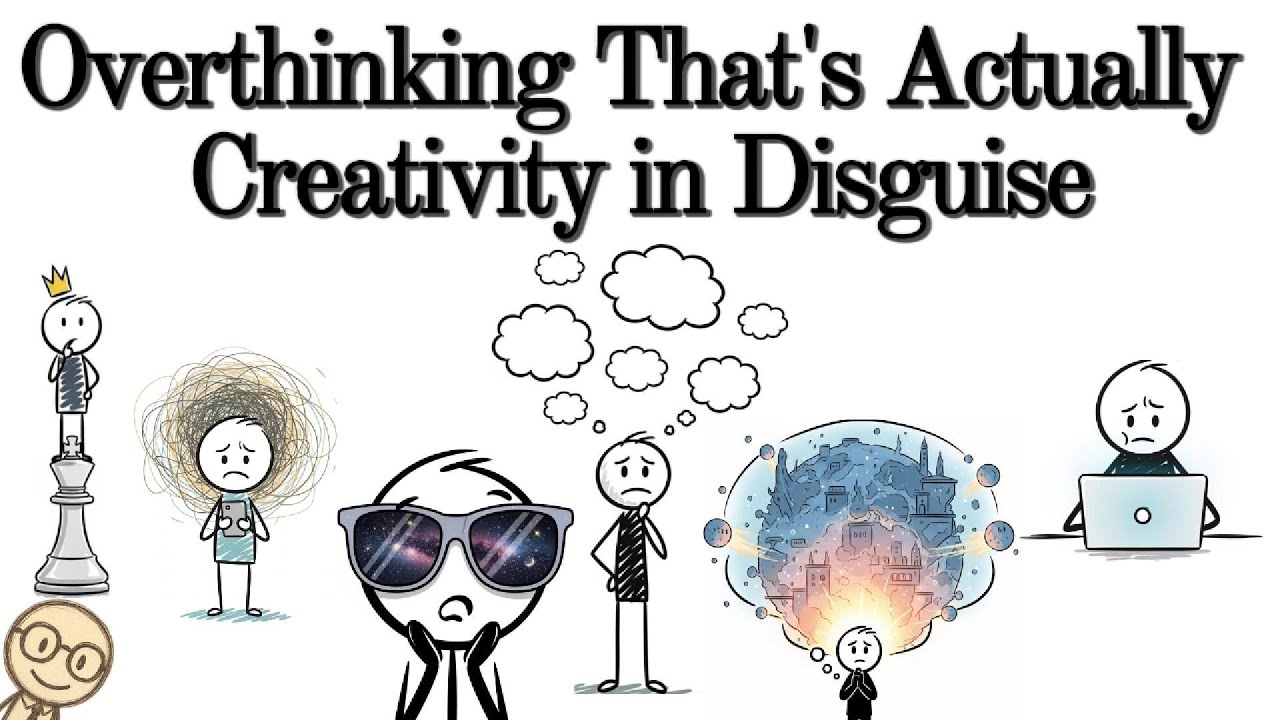 Overthinking Behaviors That Are Actually Creativity in Disguise