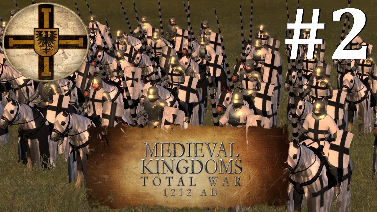 Medieval Kingdoms Total War 1212 AD: Teutonic order Campaign Gameplay #2