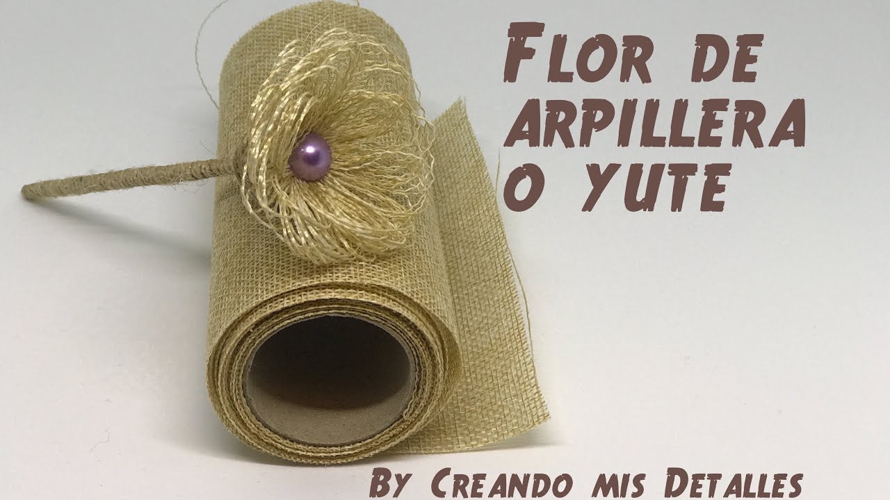 Flor de arpillera o yute