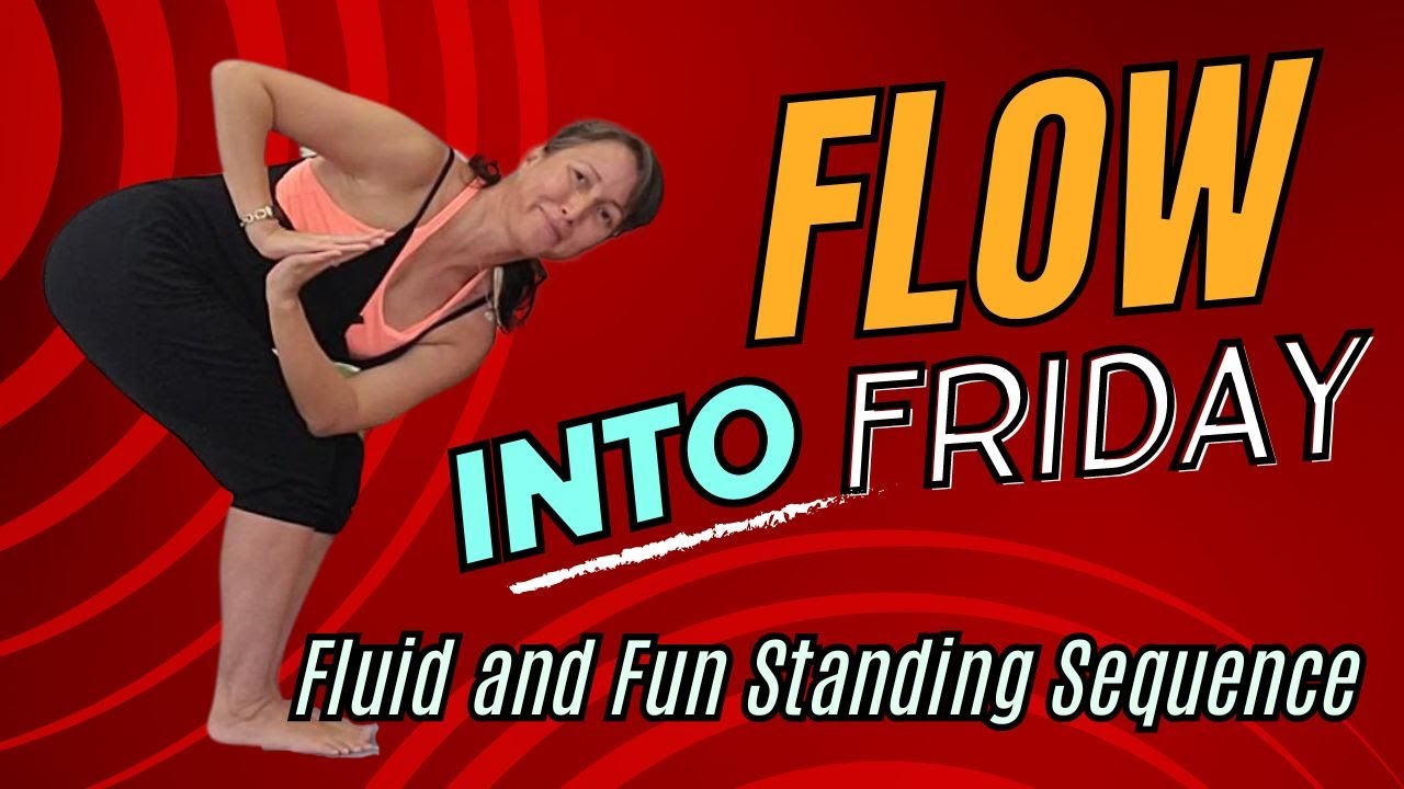 Standing Yoga Flow - no down dogs - no planks