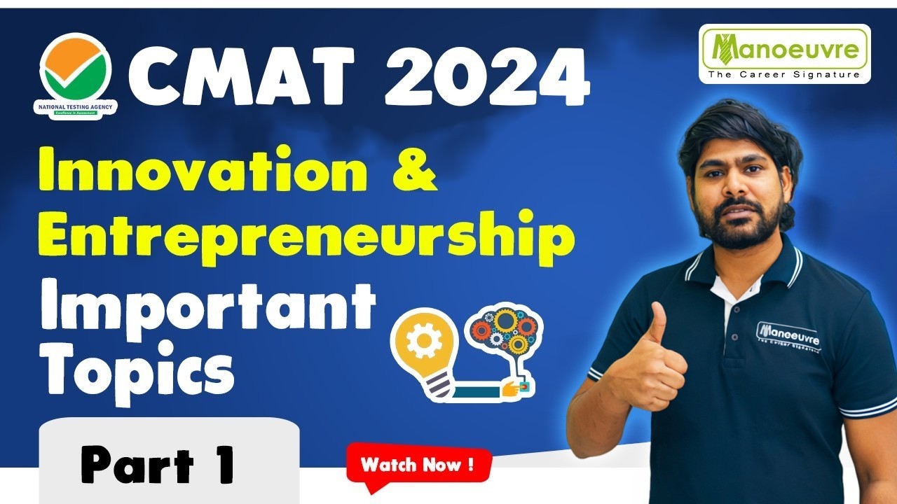 CMAT 2024 - Innovation & Entrepreneurship | Important Topics | Part 1 | Watch Now