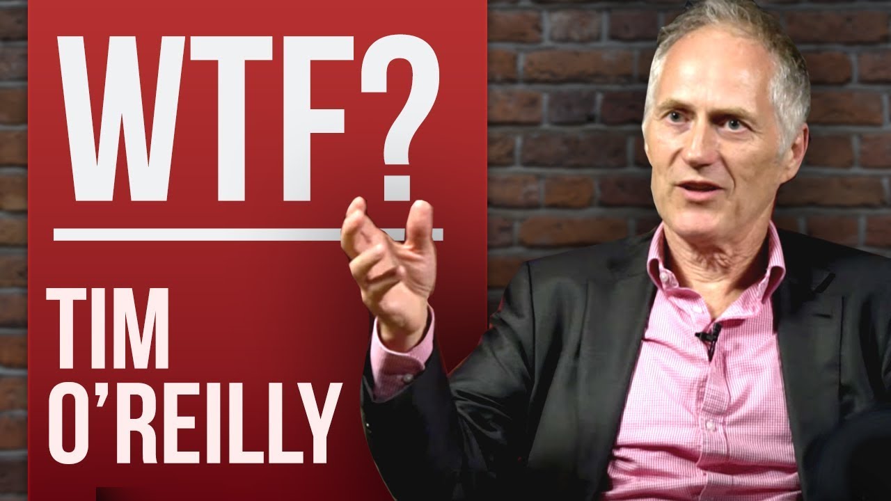 TIM O'REILLY - WTF? WHAT'S THE FUTURE? - PART 1/2 | London Real