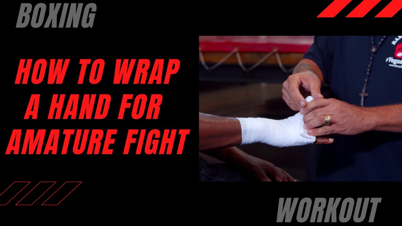 How to Wrap an Hand for Amature Competition