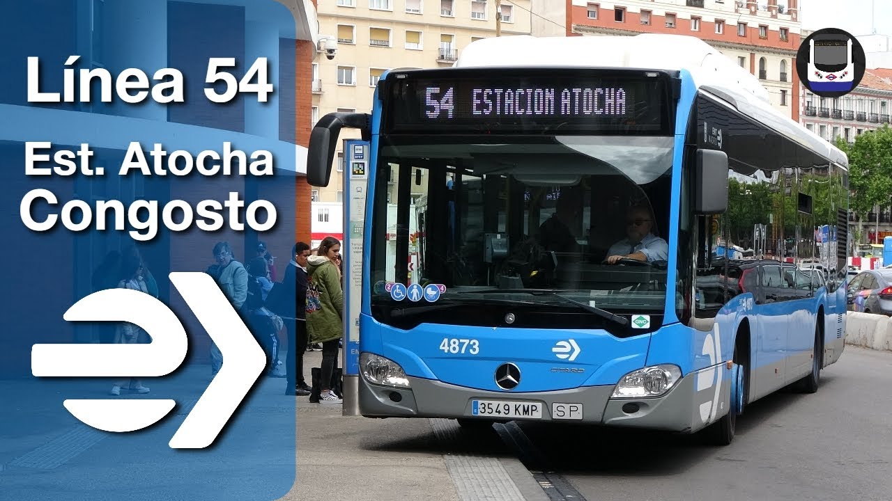 Viaje en la línea 54 de EMT Madrid | Estación de Atocha - Congosto