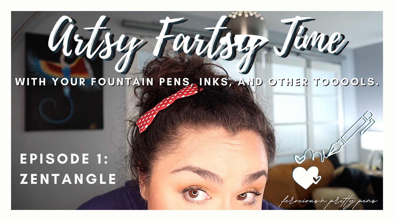 Artsy Fartsy Time Ep 1: Zentangle with a #fountainpen