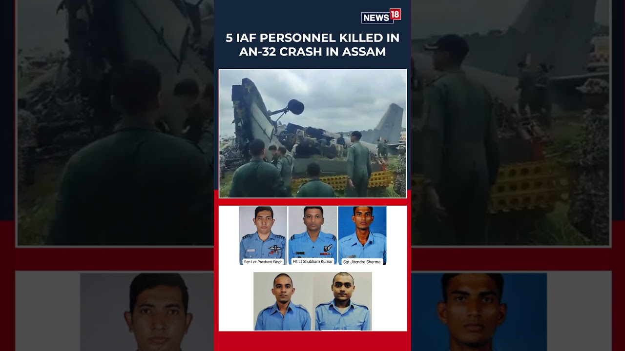 IAF AN-32 Aircraft Crashes During Landing in Assam's Jorhat; Five Air Warriors Killed | N18S