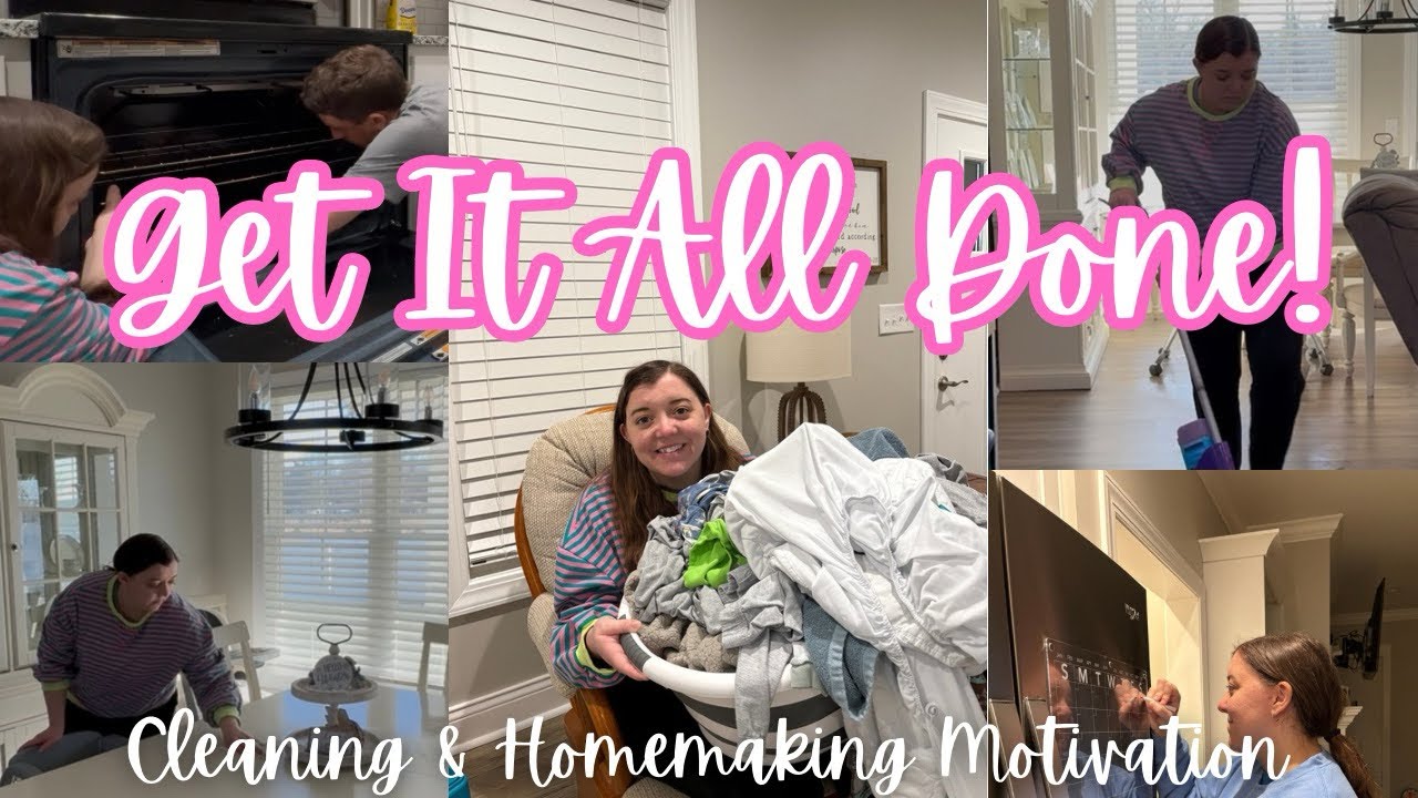 GET IT ALL DONE! | CLEANING AND HOMEMAKING MOTIVATION!