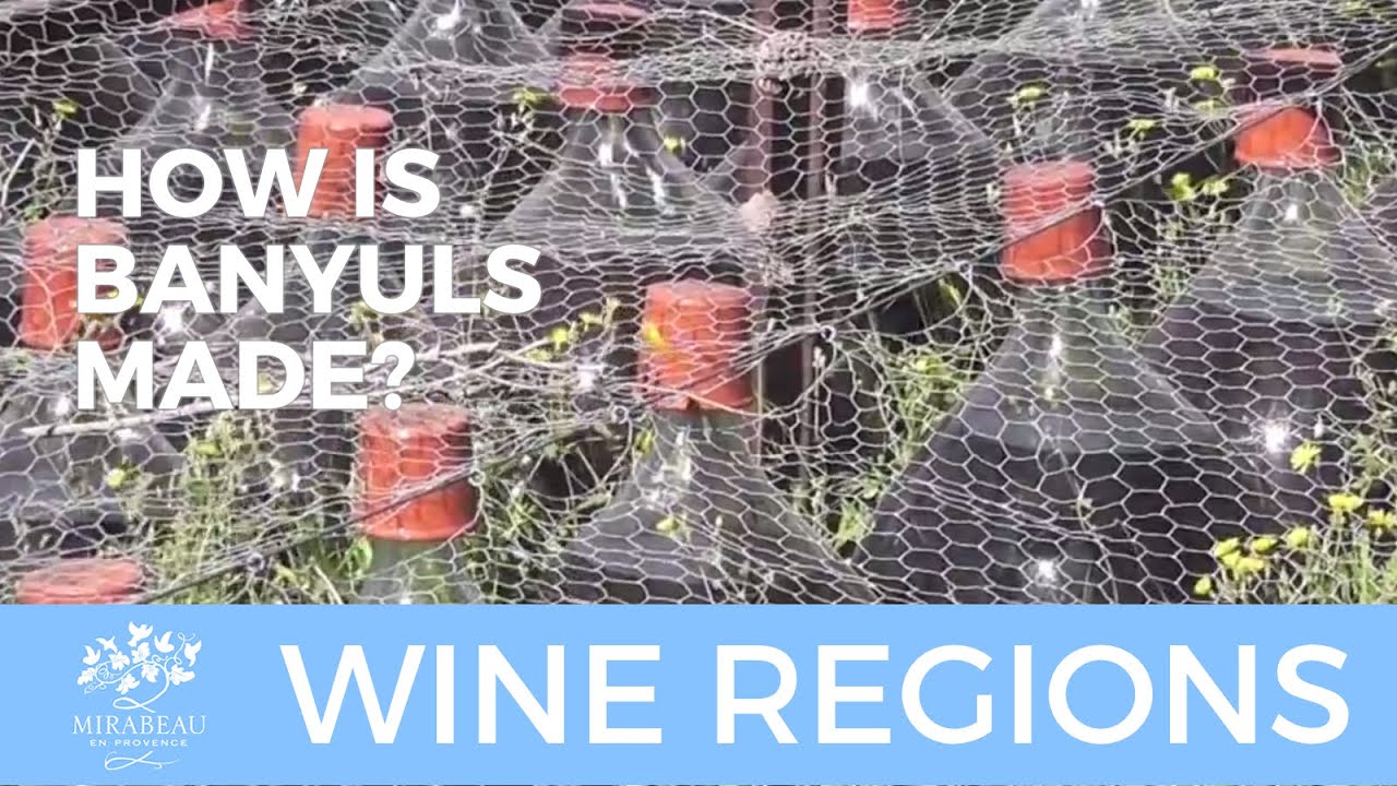 How is Banyuls made?