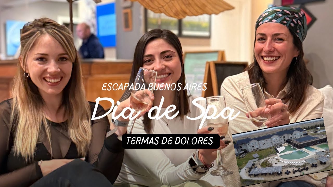 Escapada Termas de Dolores 4K 2025 full Spa (#buenosaires #spa)