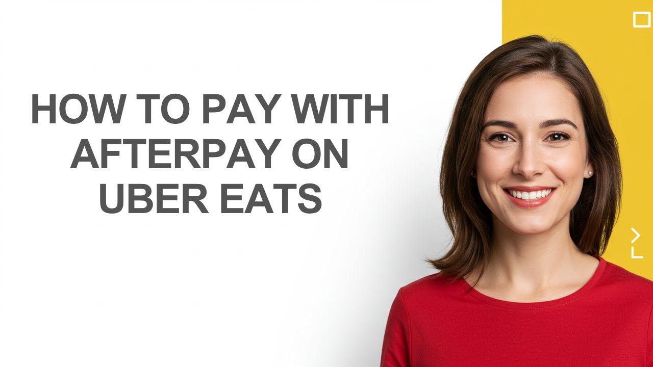 How To Pay With Afterpay On Uber Eats - AshleyHowTo