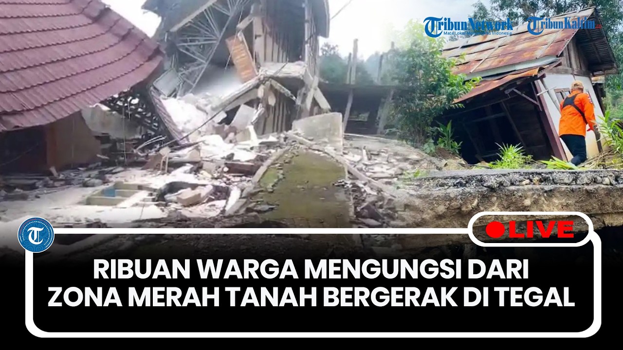 🔴LIVE: Ribuan Warga Mulai Mengungsi dari Zona Merah Tanah Bergerak Di Tegal