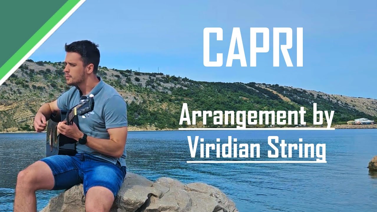Capri - Theme song [ Fingerstyle Guitar Cover ]