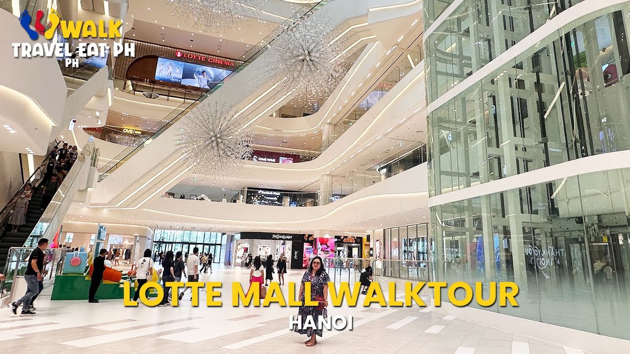 LOTTE MALL HANOI WALK TOUR
