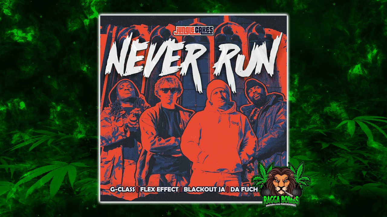 G-Class & Flex Effect feat. Blackout JA & Da Fuchaman - Never Run (Original Mix)