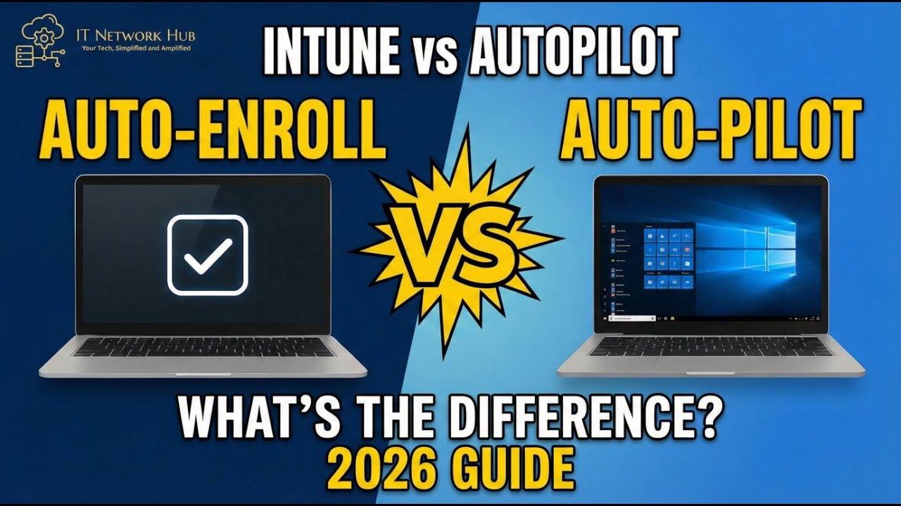 Don’t Confuse These Two! Intune Auto Enrollment vs Autopilot (MD-102 & Real-World IT Guide)