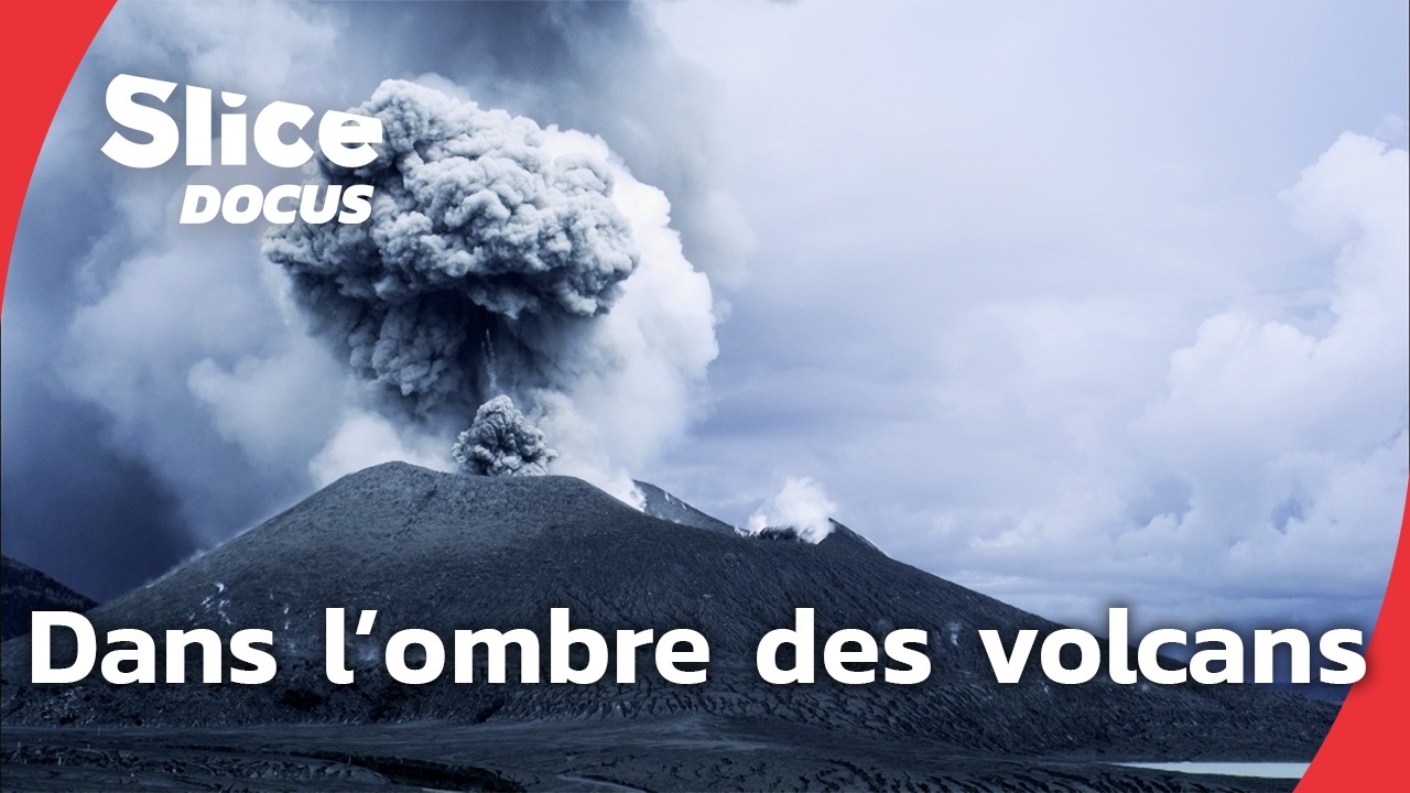 Peuples des volcans | Episode 6 :  La vie sous les cendres  | SLICE Docus