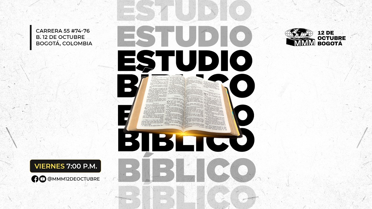 CULTO DE ENSEÑANA BÍBLICA | IGLESIA MMM 12 DE OCTUBRE, BOGOTÁ