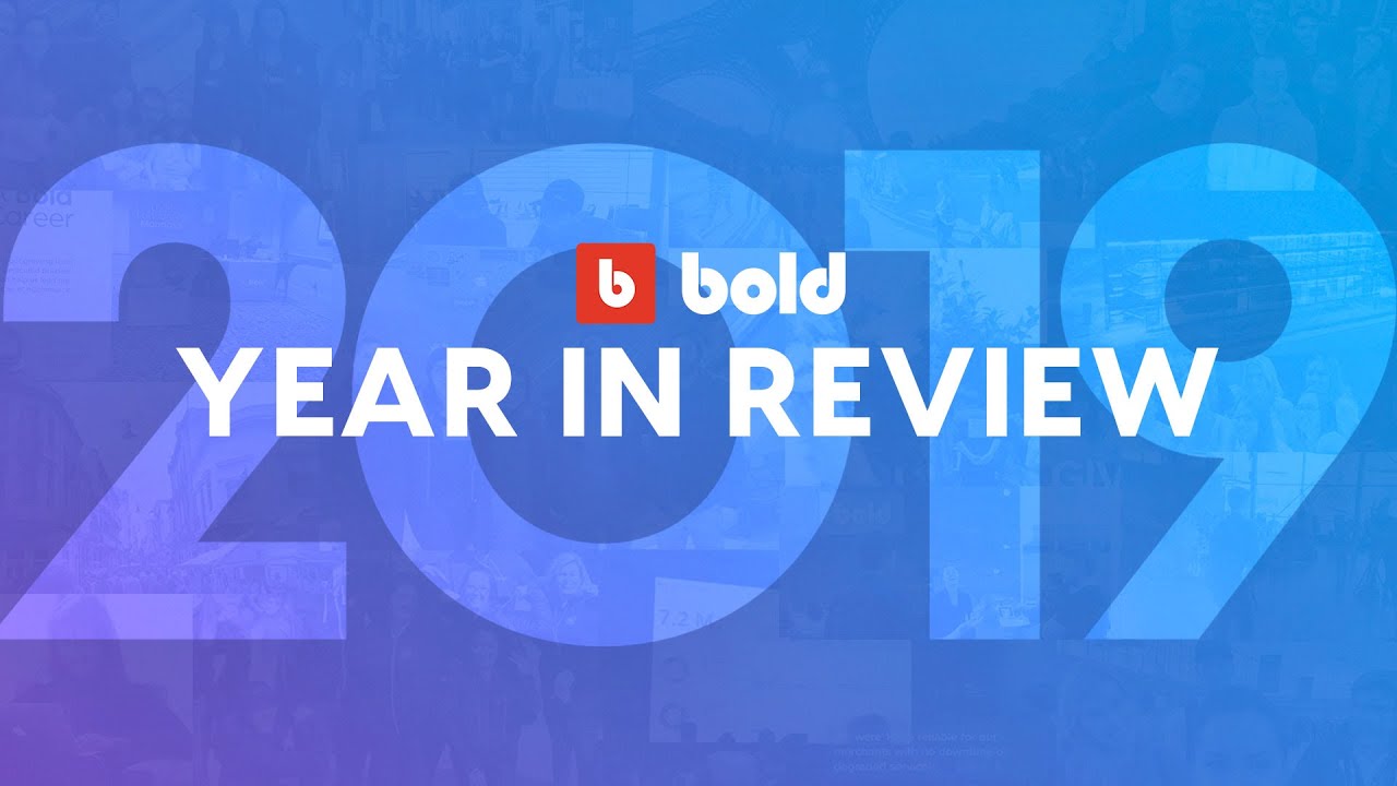 Bold Commerce: 2019 Year in Review