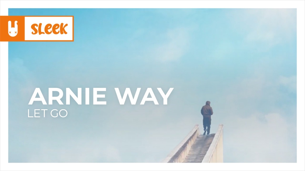 Arnie Way - Let Go [Organic House | Monstercat Remake]
