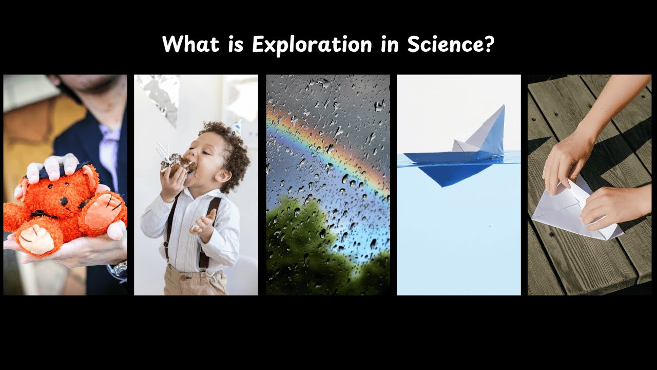 What is Exploration in Science | The Ever-Evolving World of Science | Science | Grade 7