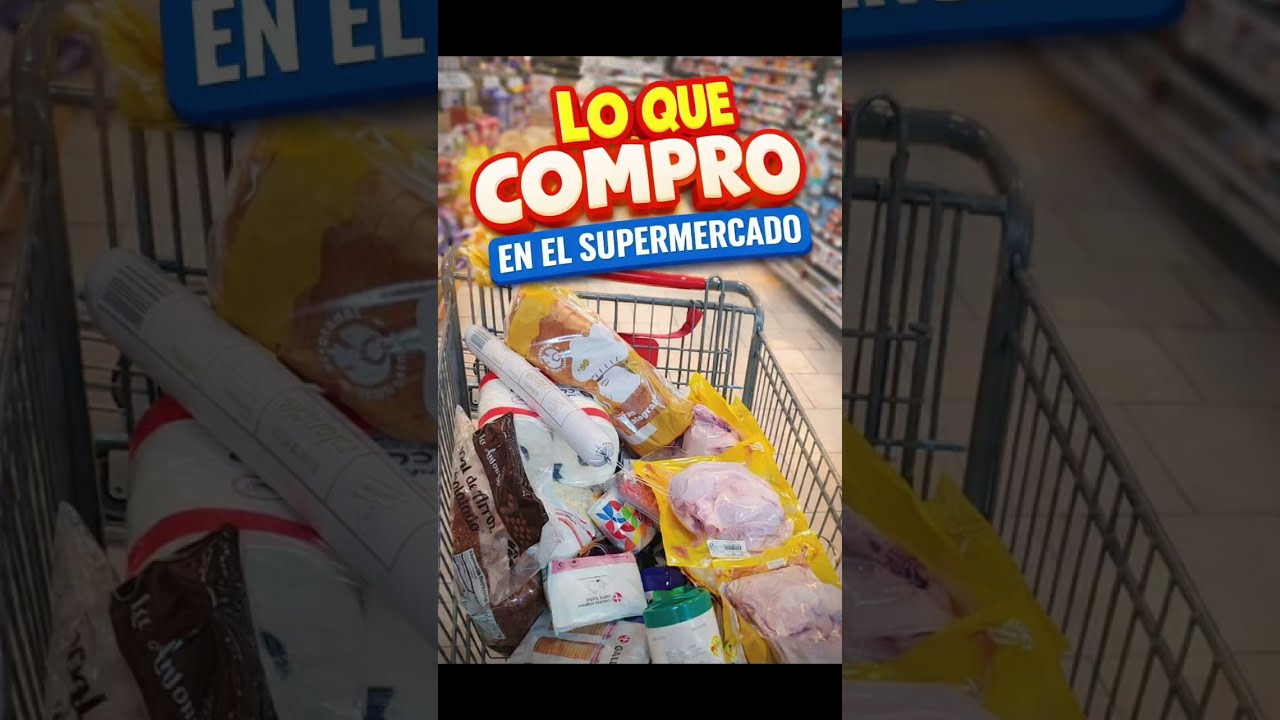 Lo que compro en el super 😊 SUSCRÍBETE 👇👇👇