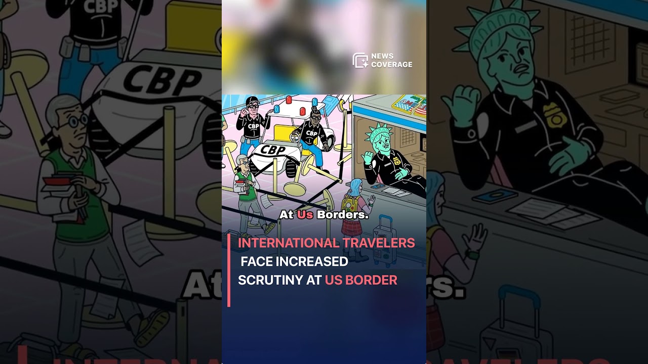 International Travelers Face Increased Scrutiny at US Border #worldnews #news