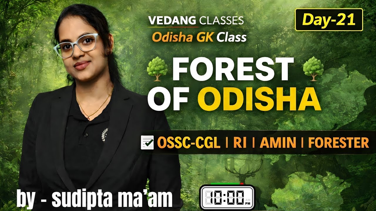 Odisha GK Forest Of Odisha | OSSC CGL, RI, AMIN, ICDS & Forester | Most Expected Questions