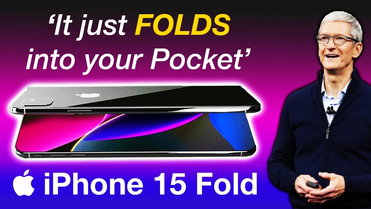 iPhone 15 Fold &ndash; Simply the BEST iPhone EVER!