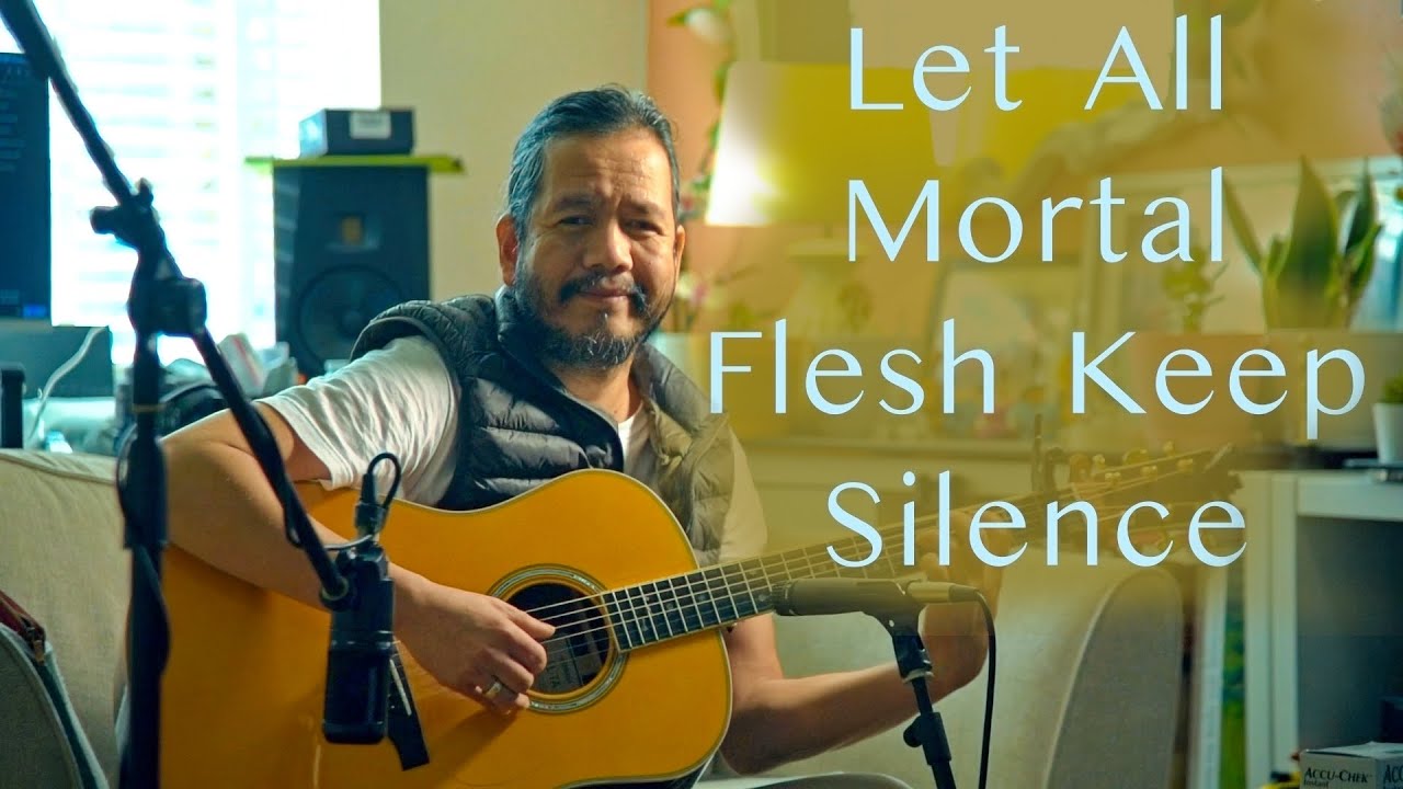 Let All Mortal Flesh Keep Silence fingerstyle