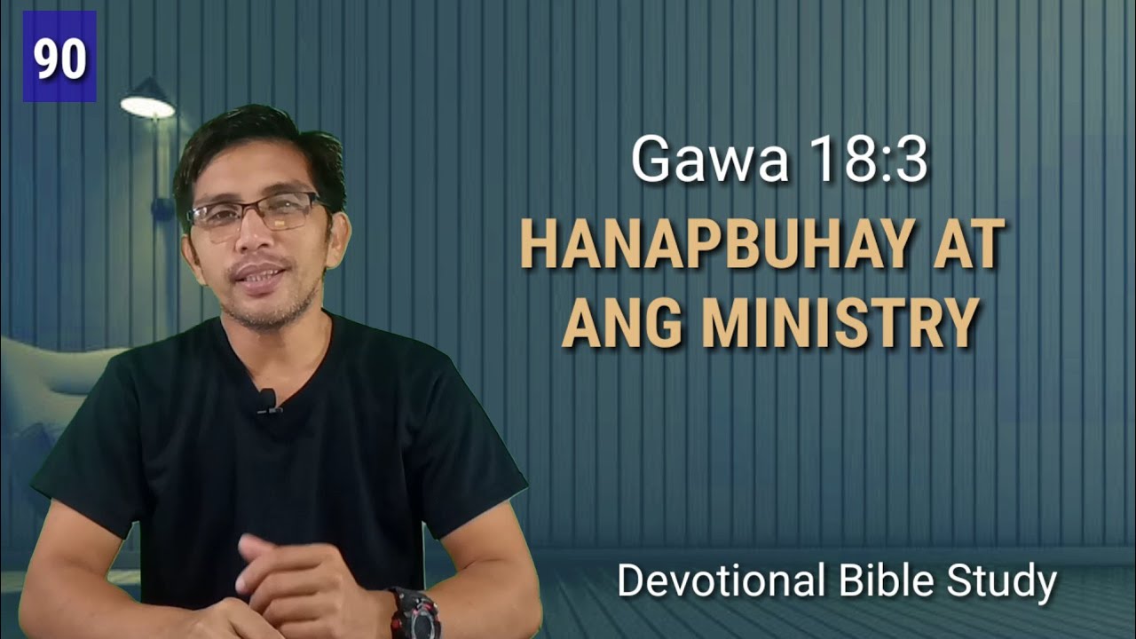 PAANO I HANDLE NG MGA ANAK NG DIYOS ANG HANAPBUHAY AT ANG MINISTRY? 