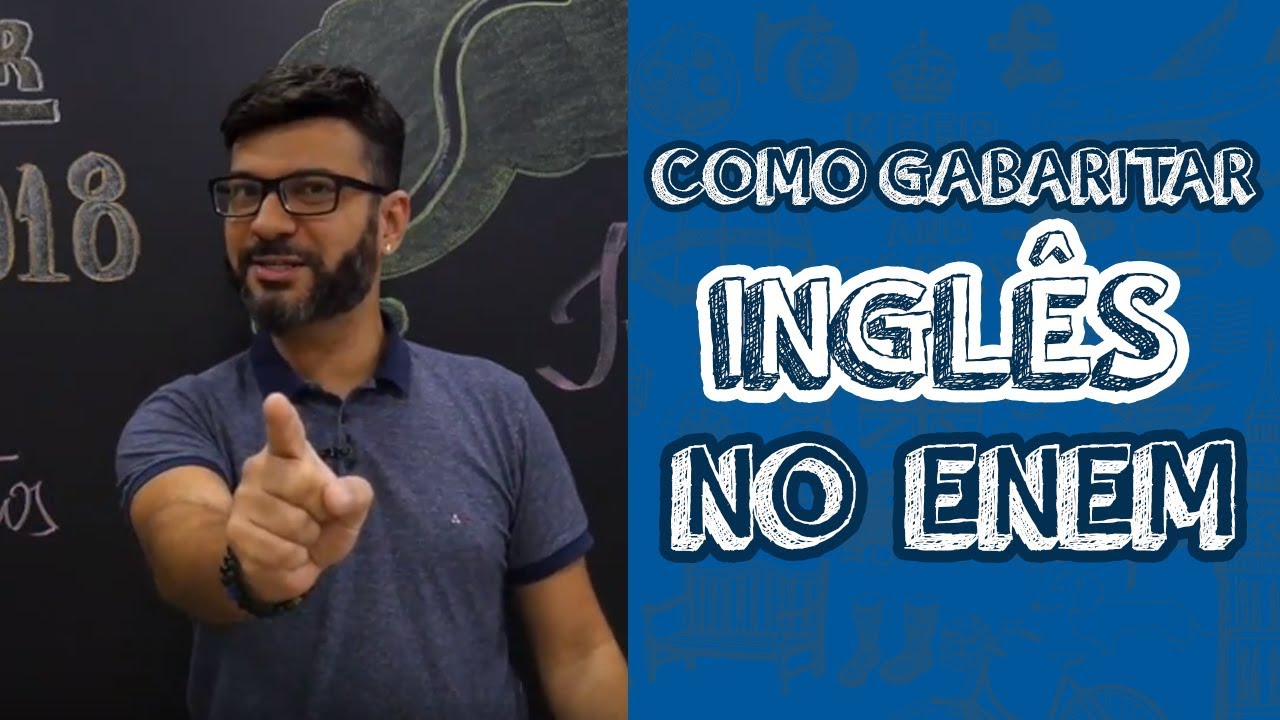 COMO GABARITAR INGL&Ecirc;S NO ENEM?
